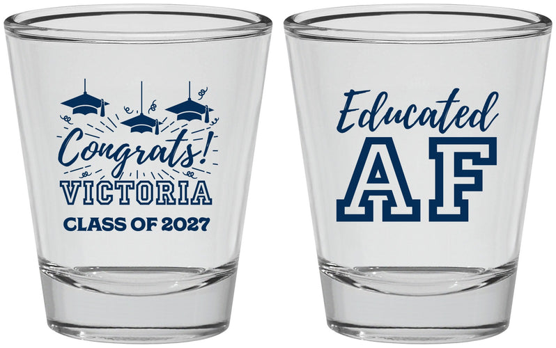 Personalized Graduation Shot Glasses - Class Of 2027 Educated Af | 130017