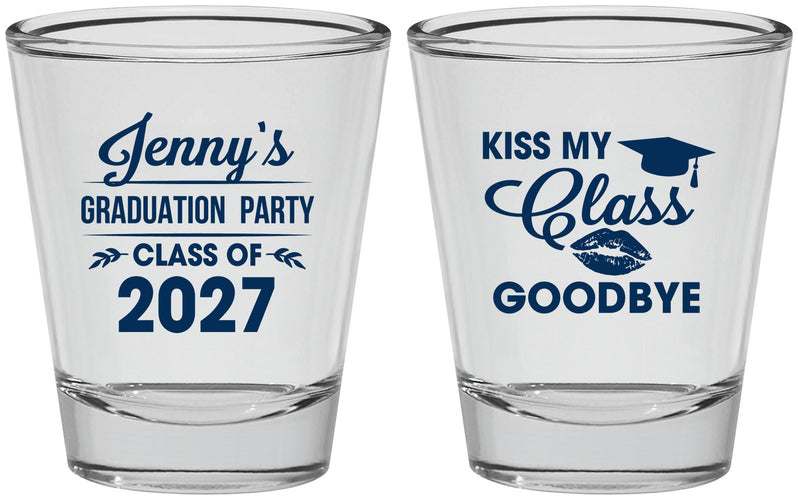 Personalized Graduation Shot Glasses - Class Of 2027 Kiss Class Goodbye | 130028