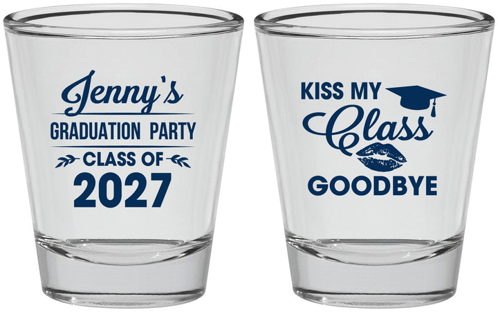 Personalized Graduation Shot Glasses - Class Of 2027 Kiss Class Goodbye | 130028