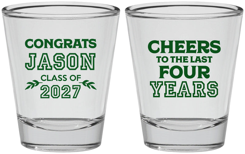 Personalized Graduation Shot Glasses - Class Of 2027 Last Four Years | 130036