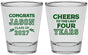 Personalized Graduation Shot Glasses - Class Of 2027 Last Four Years | 130036