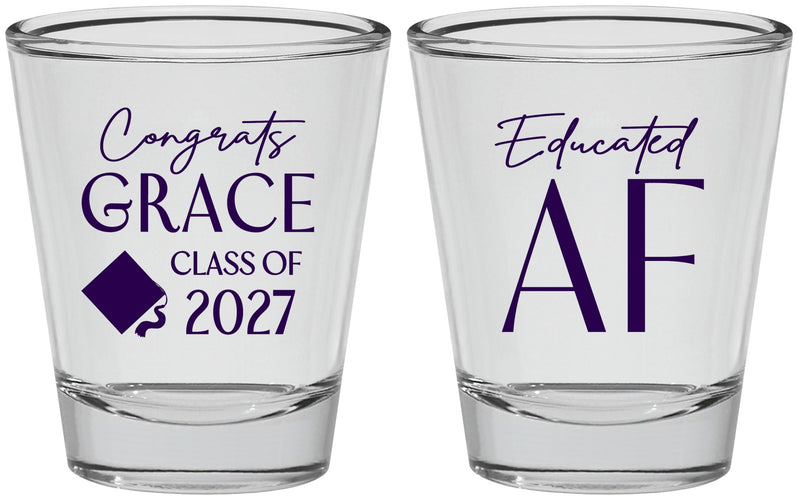 Personalized Graduation Shot Glasses - Class Of 2027 Educated Af | 130040