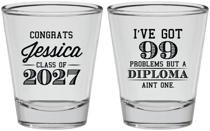Personalized Graduation Shot Glasses - Class Of 2027 99 Problems | 130047