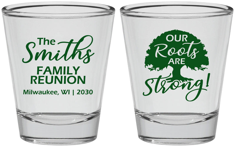 Personalized Family Reunion Shot Glasses - Our Roots Are Strong | 160051
