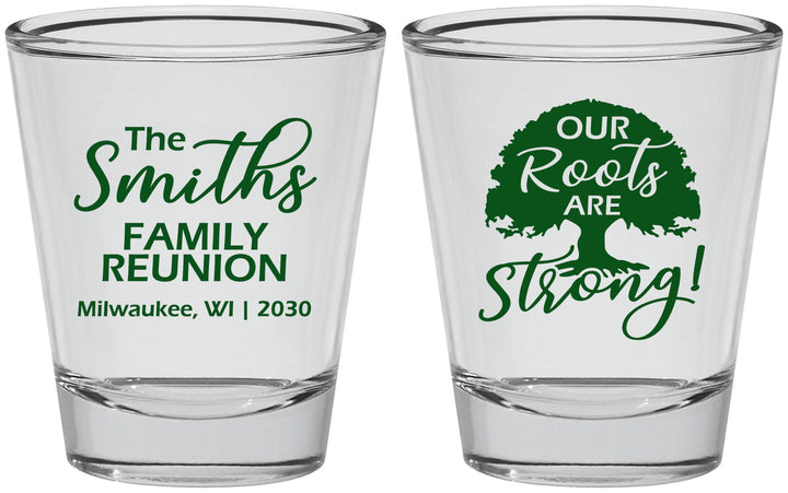 Personalized Family Reunion Shot Glasses - Our Roots Are Strong | 160051