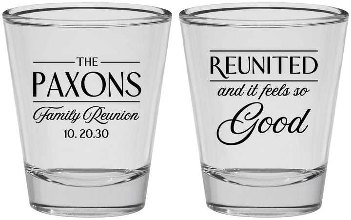 Personalized Family Reunion Shot Glasses - Reunited Feels So Good | 160052