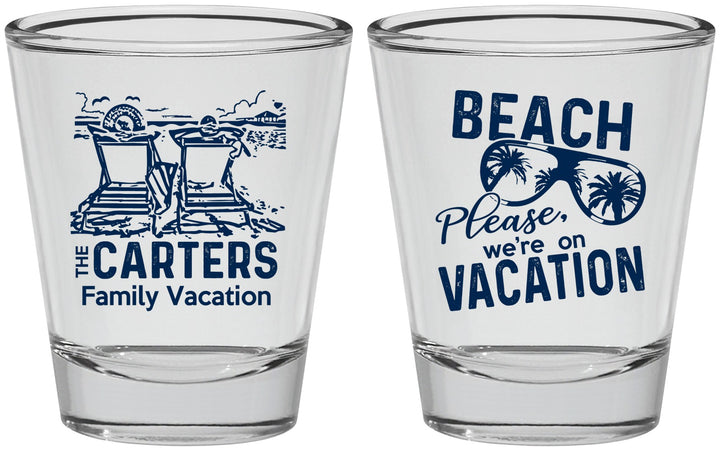 Personalized Family Vacation Shot Glasses - Relax We Are On Vacation | 180006