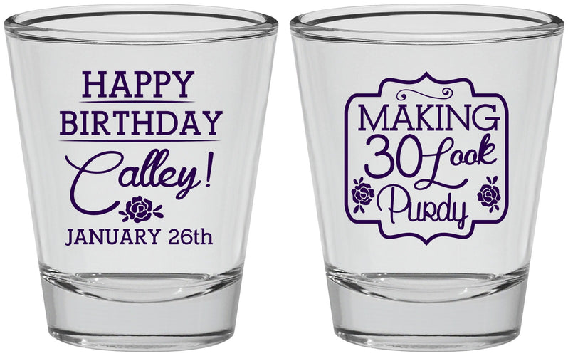 Personalized Birthday Shot Glasses - 30 Look Purdy | 20022