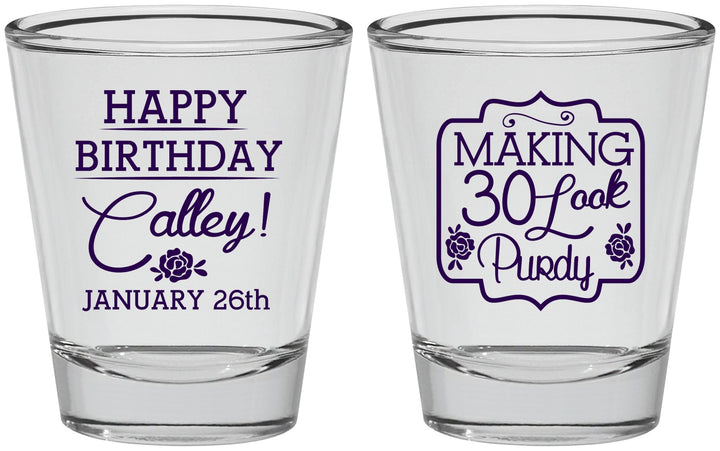 Personalized Birthday Shot Glasses - 30 Look Purdy | 20022