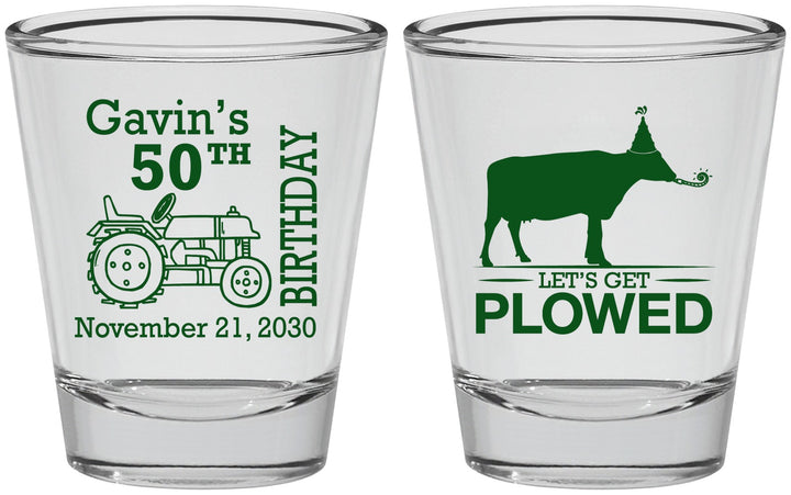 Personalized Birthday Shot Glasses - 50th Lets Get Plowed | 20037