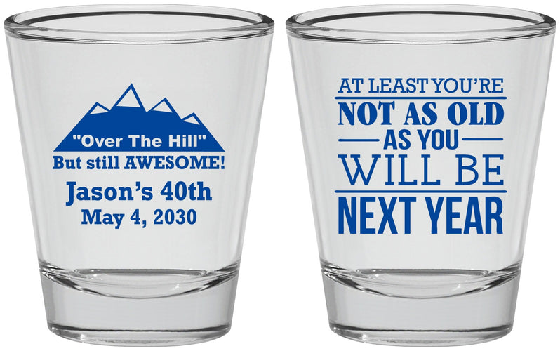Personalized Birthday Shot Glasses - 40th Over The Hill | 20121