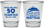Personalized Birthday Shot Glasses - 50th Over The Hill | 20124
