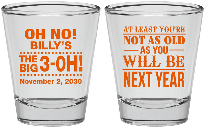 Personalized Birthday Shot Glasses - 30th Big 3 Oh | 20125