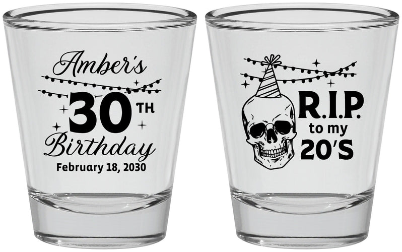Personalized Birthday Shot Glasses - 30th Rip 20 | 20140