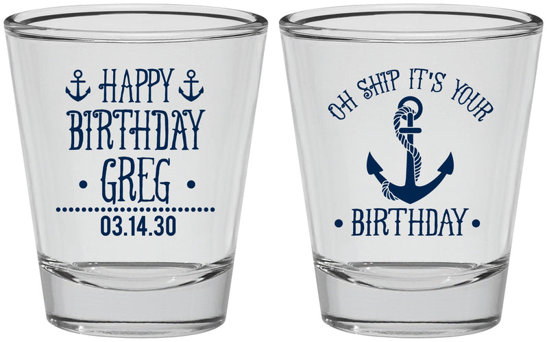 Personalized Birthday Shot Glasses - Oh Ship Nautical | 20238