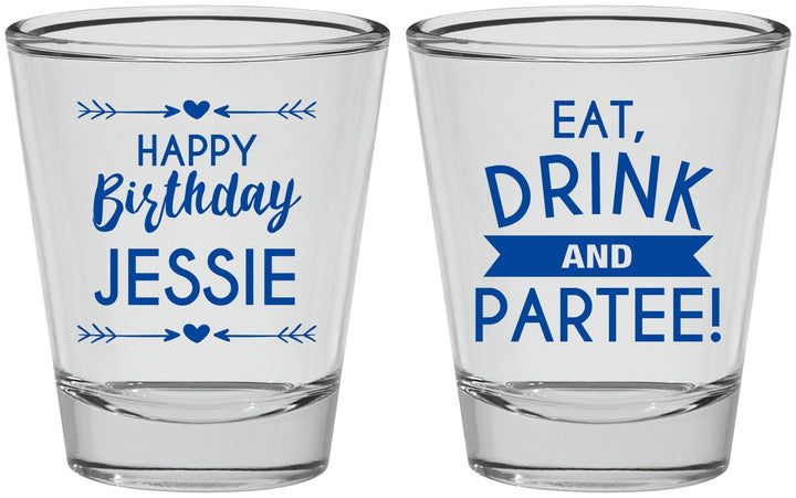 Personalized Birthday Shot Glasses - Eat Drink Partee | 20241
