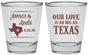 Personalized Wedding Shot Glasses - Our Love Is As Big As Texas | 215