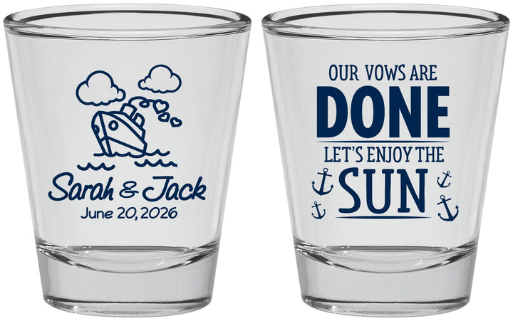 Personalized Wedding Shot Glasses - Vows Are Done Cruise | 229
