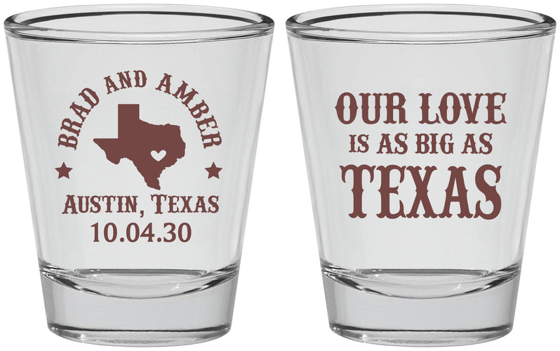 Personalized Wedding Shot Glasses - Our Love Is As Big As Texas | 236