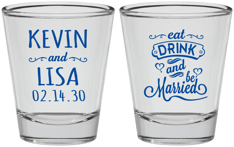 Personalized Wedding Shot Glasses - Eat Drink Be Married | 239