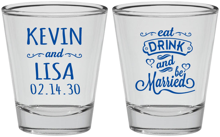 Personalized Wedding Shot Glasses - Eat Drink Be Married | 239