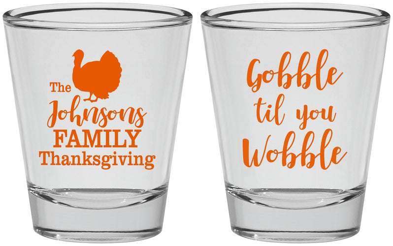 Personalized Thanksgiving Shot Glasses - Gobble Til You Wobble | 260004