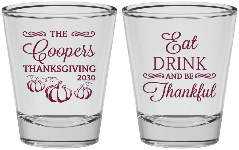 Personalized Thanksgiving Shot Glasses - Eat Drink Thankful | 260009