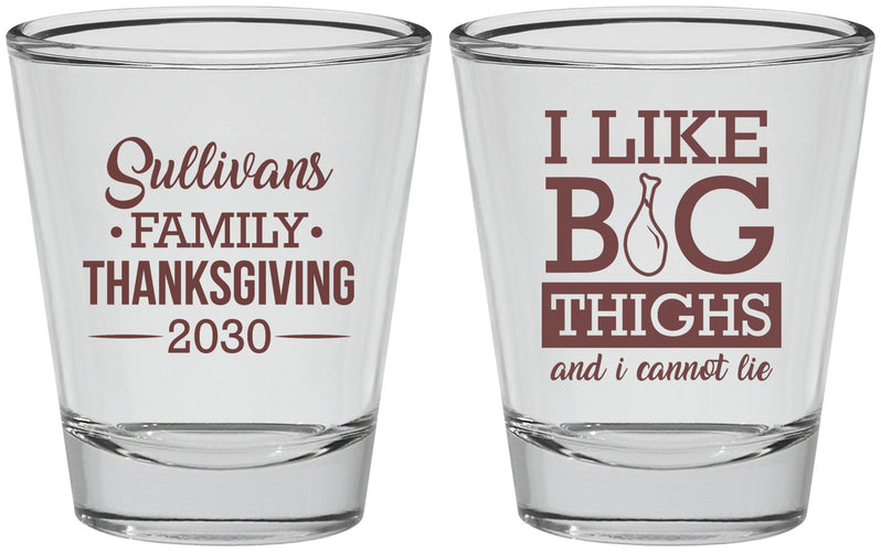 Personalized Thanksgiving Shot Glasses - Big Thighs | 260011