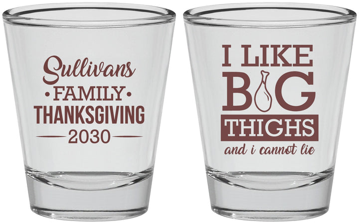 Personalized Thanksgiving Shot Glasses - Big Thighs | 260011