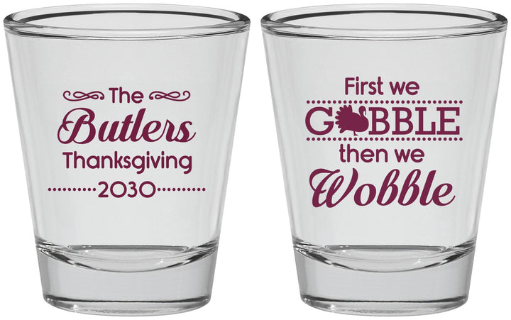 Personalized Thanksgiving Shot Glasses - Gobble Til You Wobble | 260013