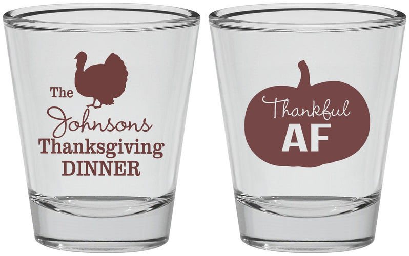 Personalized Thanksgiving Shot Glasses - Thankful Af | 260026