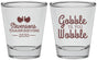 Personalized Thanksgiving Shot Glasses - Gobble Til You Wobble | 260034