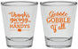 Personalized Thanksgiving Shot Glasses - Gobble Gobble | 260044