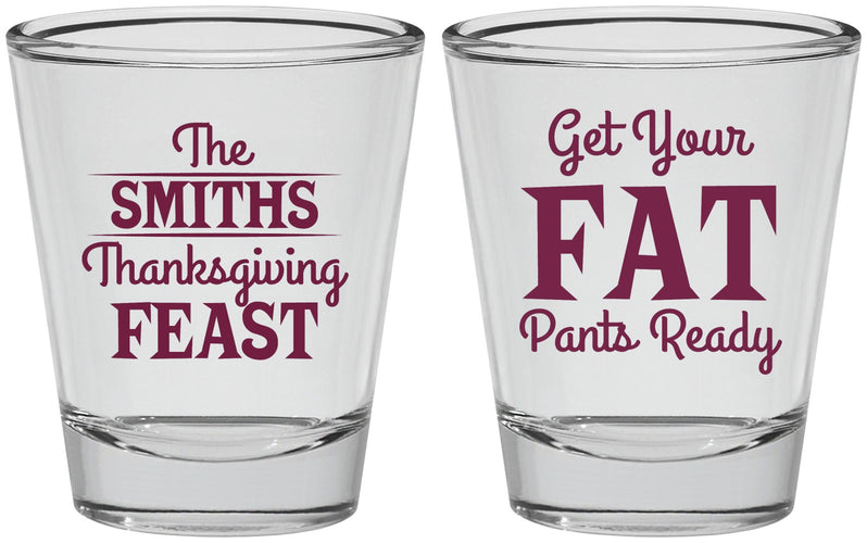 Personalized Thanksgiving Shot Glasses - Fat Pants Ready | 260045