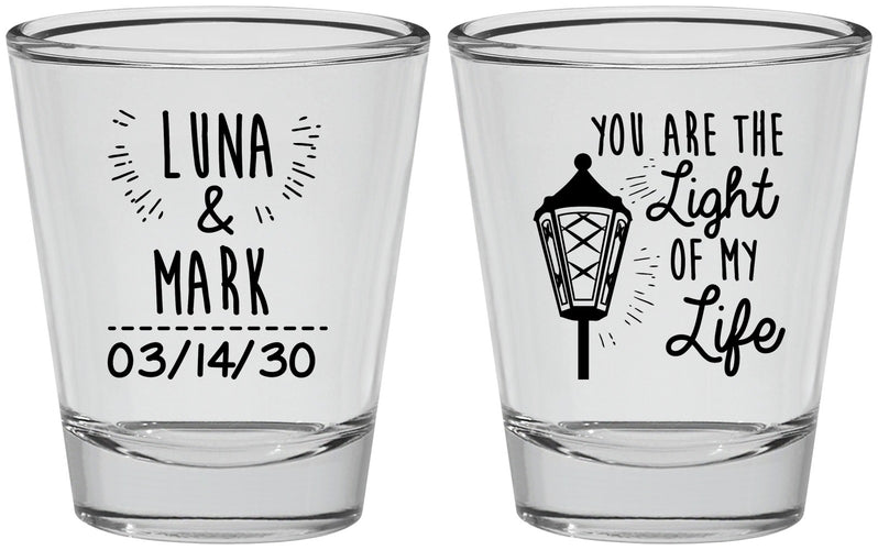 Personalized Wedding Shot Glasses - You Are The Light Of My Life | 261