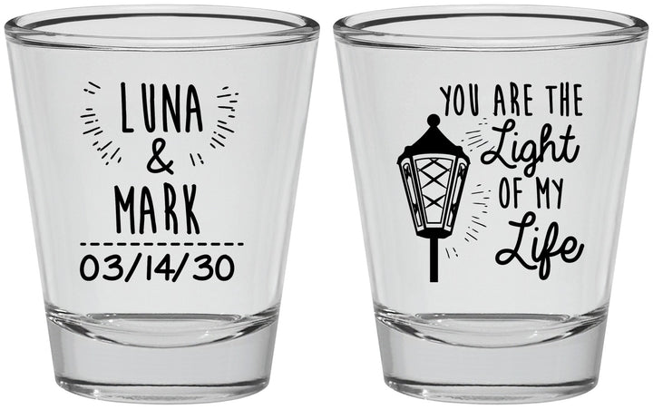 Personalized Wedding Shot Glasses - You Are The Light Of My Life | 261
