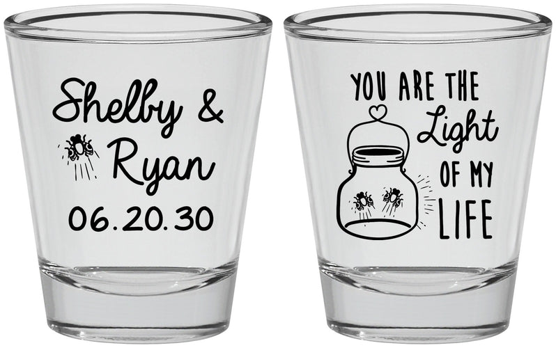 Personalized Wedding Shot Glasses - You Are The Light Of My Life | 262