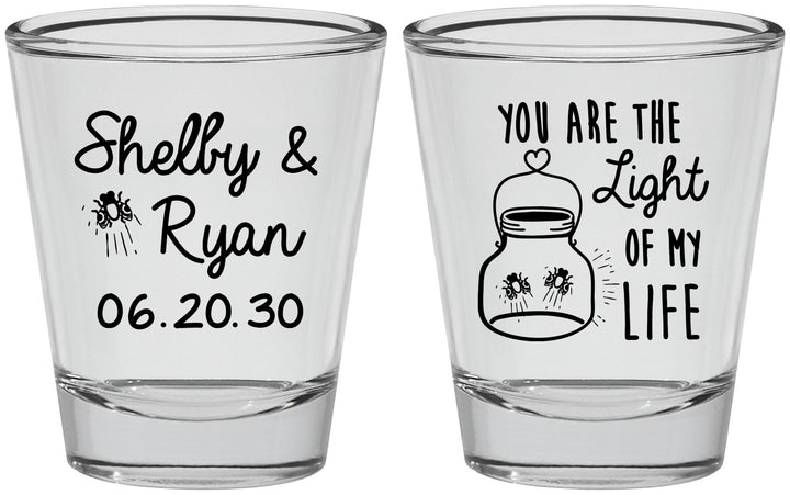 Personalized Wedding Shot Glasses - You Are The Light Of My Life | 262