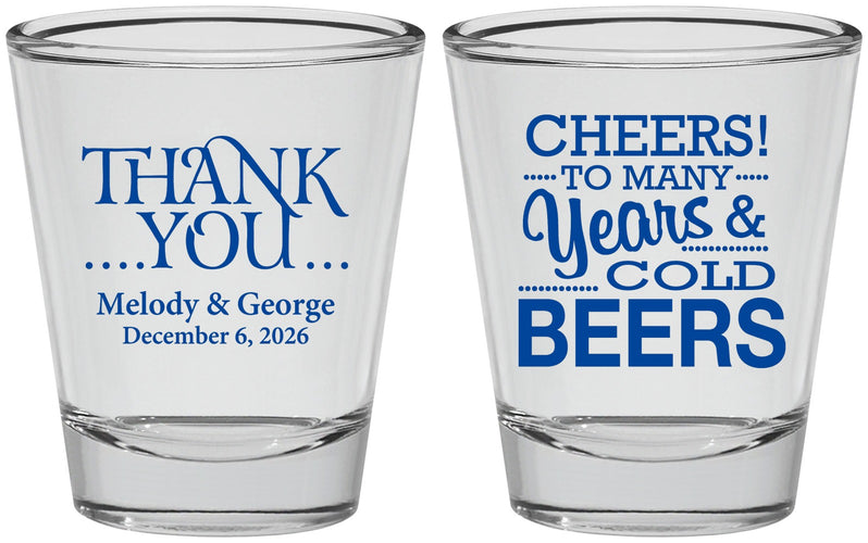 Personalized Wedding Shot Glasses - Cheers Years Cold Beers | 271
