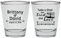 Personalized Wedding Shot Glasses - Take A Shot We Tied The Knot | 277