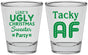 Personalized Christmas Shot Glasses - Tacky Af | 280021
