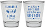 Personalized Wedding Shot Glasses - To Have And To Hold | 281