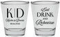 Personalized Rehearsal Dinner Shot Glasses - Eat Drink Rehearse | 30000