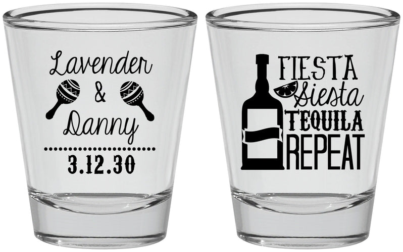 Personalized Wedding Shot Glasses - Fiesta Siesta Tequila Repeat | 306