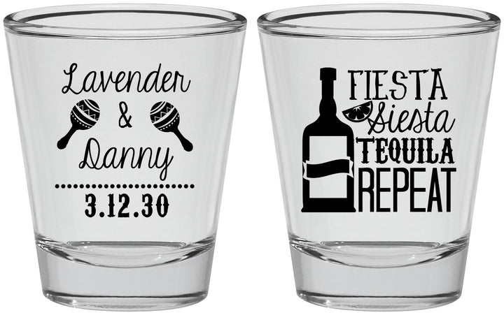 Personalized Wedding Shot Glasses - Fiesta Siesta Tequila Repeat | 306