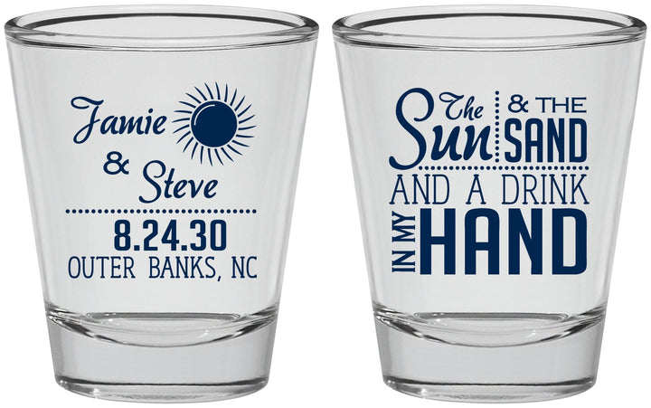 Personalized Wedding Shot Glasses - Sun Sand Drink In My Hand | 319