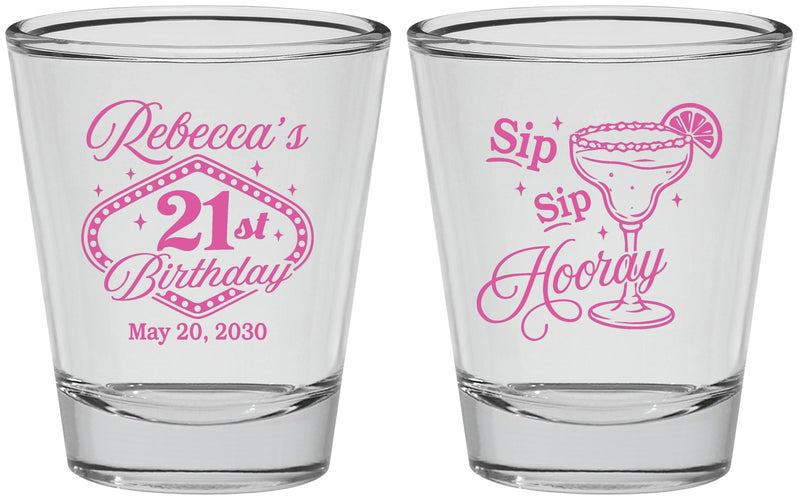 Personalized 21st Birthday Shot Glasses - Sip Sip Hooray Vegas | 340006