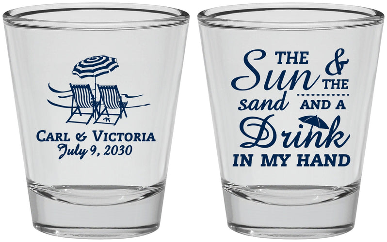 Personalized Wedding Shot Glasses - Sun Sand Drink In My Hand | 353