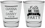 Personalized Wedding Shot Glasses - I Do Me Too | 363