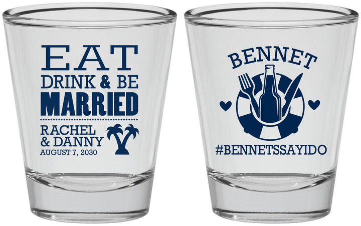Personalized Wedding Shot Glasses - Eat Drink Be Married | 367